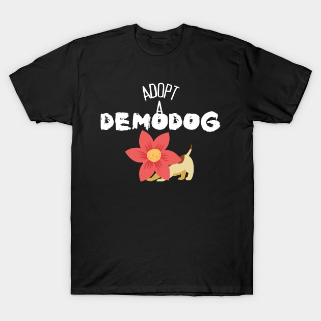 Adopt A Demodog T-Shirt by maxdax